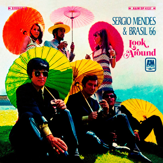 Пластинка Sergio Mendes & Brasil '66 - Look Around - рис.0