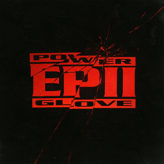 Пластинка Power Glove ‎– EPII LP - рис.0