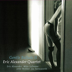 Виниловая пластинка Eric Alexander Quartet – Gentle Ballads II (Audiophile, Hyper Magnum Sound) - 2LP