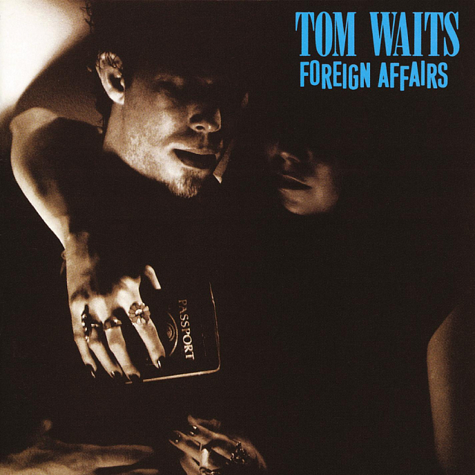 Виниловая пластинка Tom Waits - Foreign Affairs LP - рис.0