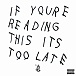 Виниловая пластинка Drake – If You're Reading This It's Too Late LP - рис.0
