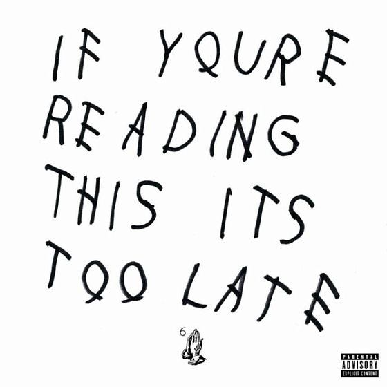 Пластинка Drake – If You're Reading This It's Too Late LP - рис.0