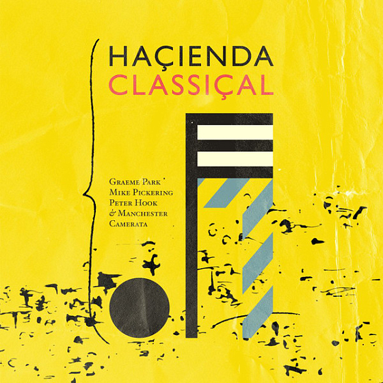 Пластинка Graeme Park; Mike Pickering; Peter Hook; Manchester Camerata - Hacienda Classical - рис.0