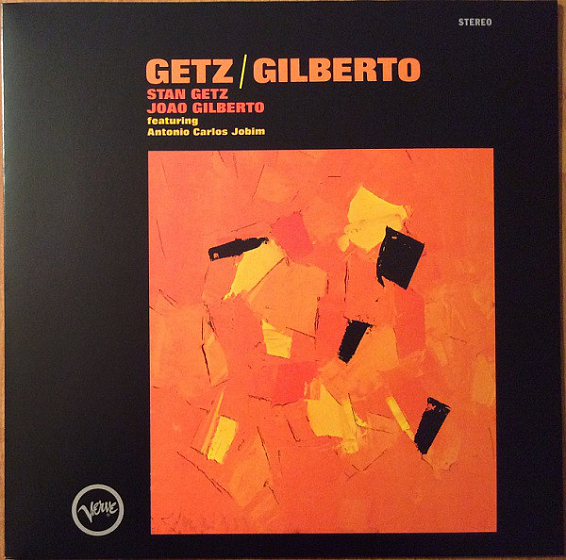 Пластинка Stan Getz; Joao Gilberto; Antonio Carlos Jobim - Getz Gilberto - рис.0