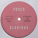 Виниловая пластинка Foxes - Glorious - рис.3