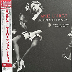 Виниловая пластинка Sir Roland Hanna With Ron Carter, Grady Tate - Apres Un Reve (Audiophile, Hyper Magnum Sound) - 2LP