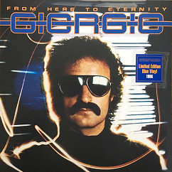 Виниловая пластинка Giorgio Moroder ‎– From Here To Eternity LP