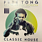 Pete Tong, The Heritage Orchestra, Jules Buckley - Classic House - Neon Green 2LP