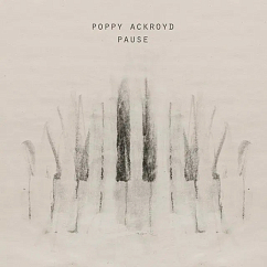 Пластинка Poppy Ackroyd - Pause LP