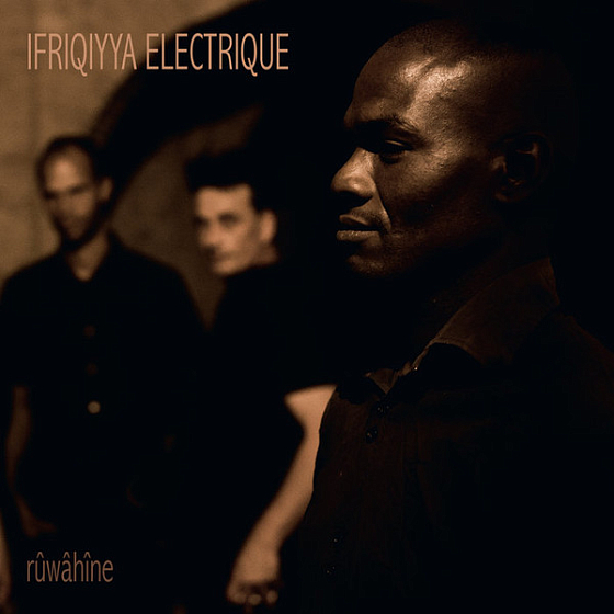 Пластинка Ifriqiyya Electrique - Ruwahine LP - рис.0