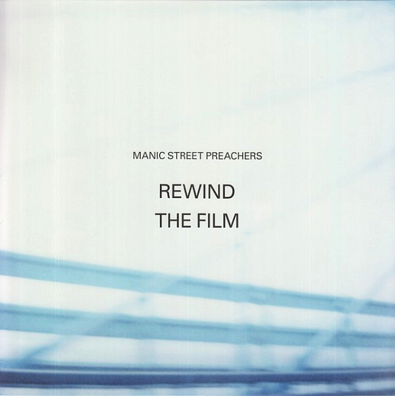 Пластинка Manic Street Preachers - Rewind The Film - рис.0