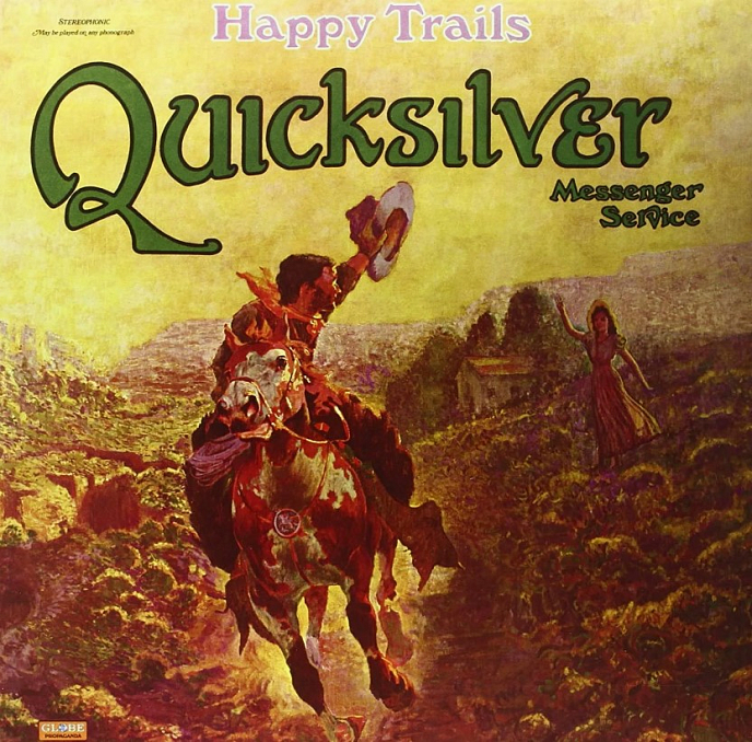 Виниловая пластинка Quicksilver Messenger Service – Happy Trails - Pure Pleasure LP - рис.0