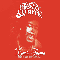 Пластинка Barry White Love's Theme: The Best Of The 20th Century Records Singles LP