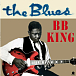Виниловая пластинка B B King - The Blues - рис.0