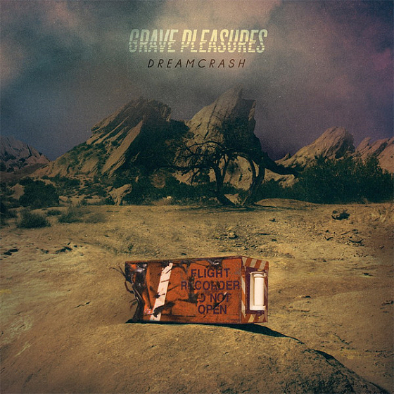 Пластинка Grave Pleasures - Dreamcrash - рис.0