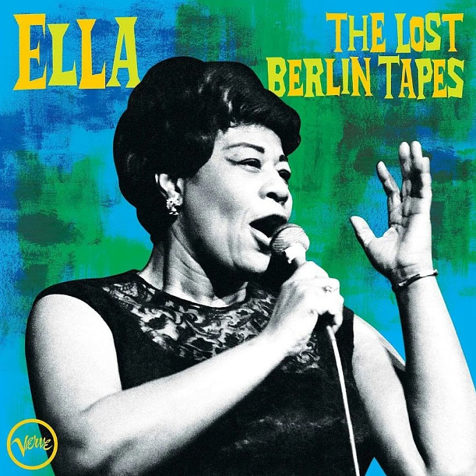 Виниловая пластинка Ella Fitzgerald – The Lost Berlin Tapes 2LP - рис.0