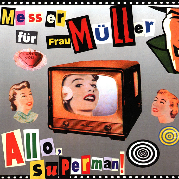Пластинка Messer Für Frau Müller / Нож для фрау Мюллер — Allo, Superman! / Алло, Супермен! Black LP - рис.0
