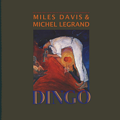 Виниловая пластинка Miles Davis & Legrand Michel. Dingo: Selections From The Motion Picture Soundtrack LP