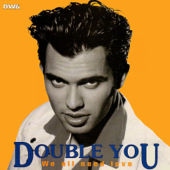 Виниловая пластинка Double You – We All Need Love LP