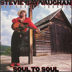 Виниловая пластинка Stevie Ray Vaughan & Double Trouble – Soul To Soul LP