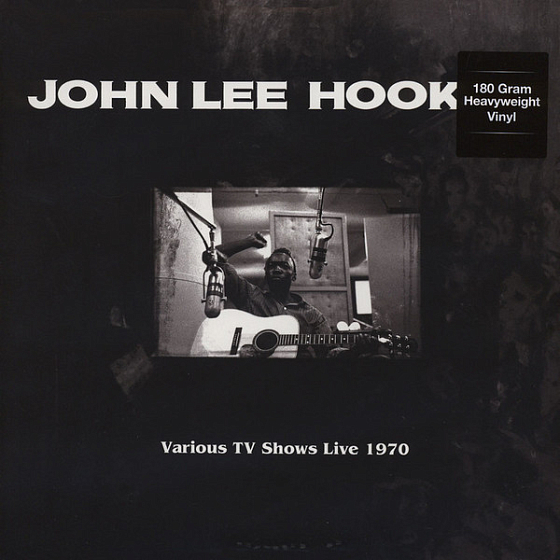 Пластинка John Lee Hooker - Various TV Shows Live 1970 - рис.0