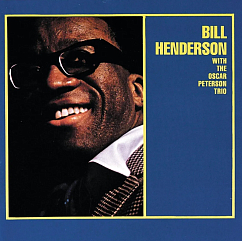 Пластинка Bill Henderson With The Oscar Peterson Trio - Bill Henderson With The Oscar Peterson Trio - (Audiophile, Verve By Request) LP