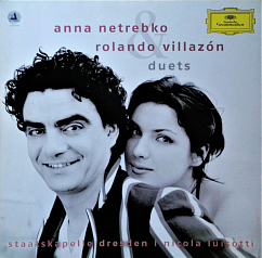 Пластинка Anna Netrebko & Rolando Villazon, Staatskapelle Dresden, Nicola Luisotti – Duets - 2LP