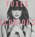 Виниловая пластинка Foxes - Glorious - рис.0