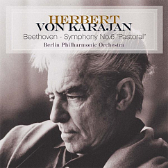 Пластинка Herbert von Karajan, Beethoven, Berlin Philharmonic Orchestra - Symphony No. 6 Pastoral - LP