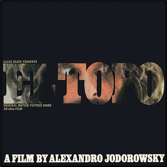 Пластинка Alexandro Jodorowsky – El Topo LP - рис.0