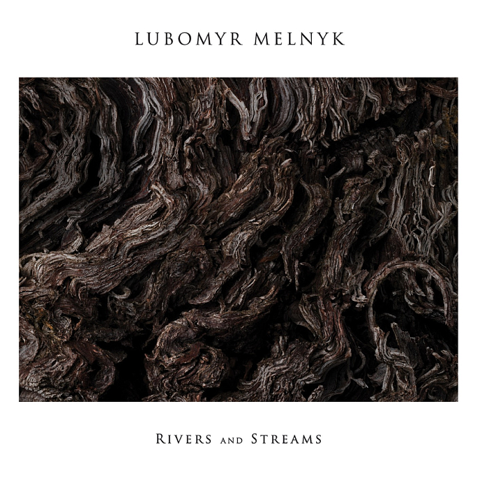 Виниловая пластинка Lubomyr Melnyk – Rivers And Streams LP - рис.0