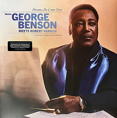 Пластинка George Benson, Robert Farnon And His Orchestra – Dreams Do Come True: When George Benson Meets Robert FarnonLP