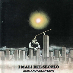 Пластинка Adriano Celentano – I Mali Del Secolo LP