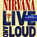 Пластинка Nirvana ‎– Live And Loud LP - рис.0