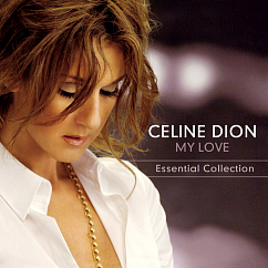 Виниловая пластинка Celine Dion – My Love Essential Collection LP