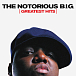 Виниловая пластинка The Notorious B.I.G. Greatest Hits 2LP - рис.0