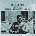Виниловая пластинка B.B. King - Live In Cook County Jail - рис.3