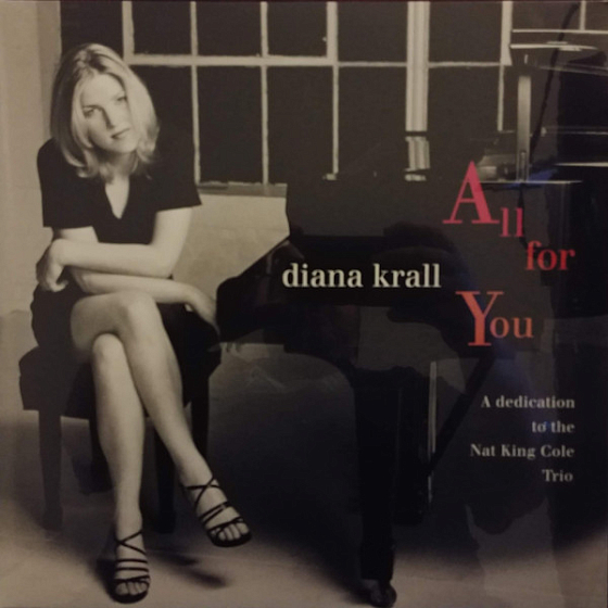 Пластинка Diana Krall - All For You (A Dedication To The Nat King Cole Trio) - рис.0