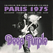 Виниловая пластинка Deep Purple - Live in Paris 1975 - рис.0