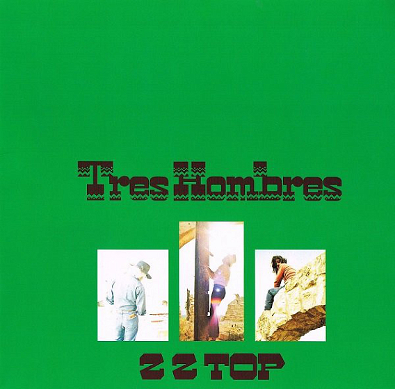 Пластинка ZZ Top - Tres Hombres - рис.0