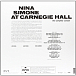 Виниловая пластинка NINA SIMONE AT CARNEGIE HALL - рис.1