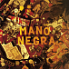 Виниловая пластинка Mano Negra - Patchanka - рис.0