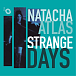 Виниловая пластинка Natacha Atlas - Strange Days 2LP - рис.0