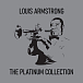 Виниловая пластинка Louis Armstrong - The Platinum Collection - LP - рис.0