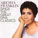 Виниловая пластинка Aretha Franklin - Sings The Great Diva Classics - рис.0