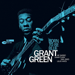 Виниловая пластинка Grant Green ‎– Born To Be Blue LP