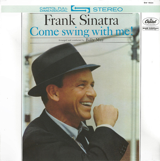 Пластинка Frank Sinatra - Come Swing With Me! - рис.0