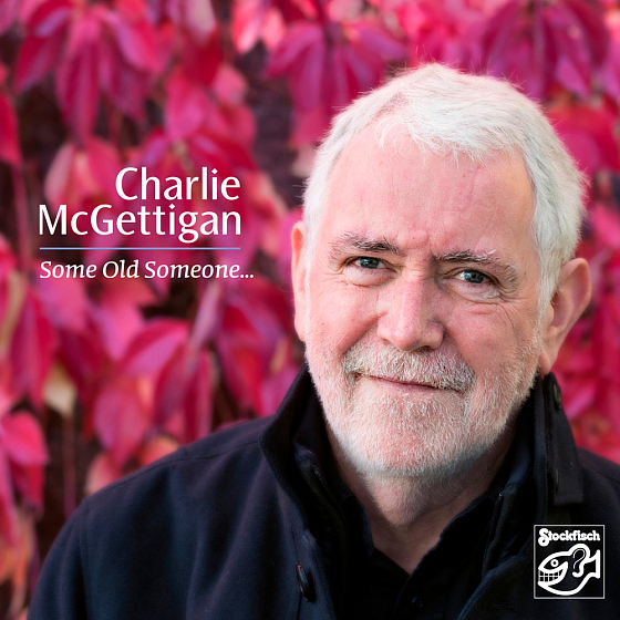 CD-диск Charlie McGettigan	- Some Old Someone CD - рис.0