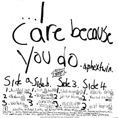 Пластинка APHEX TWIN I CARE BECAUSE YOU DO 2LP