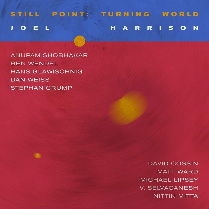 Виниловая пластинка Joel Harrison - Still Point: Turning World 2LP - рис.0